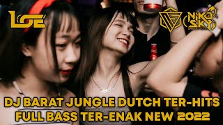 Download lagu DJ BARAT JUNGLE DUTCH TER-HITS FULL BASS TER-ENAK NEW 2022 || [ Ft. DJ LOE ] mp3