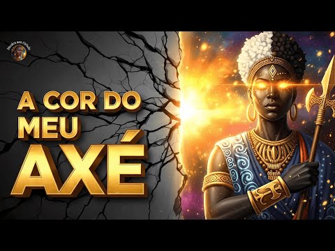 A COR DO MEU AXÉ | Homenagem aos orixás