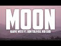 Kanye West ft. Don Toliver & Kid Cudi - Moon (Lyrics)
