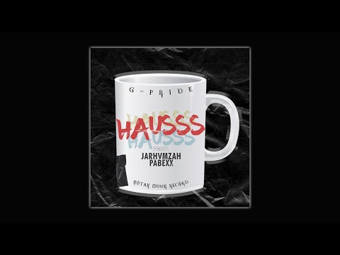 BOSSVHINO & @GPRIDE - Hausss Ft. JARHVMZAH x PABEXX