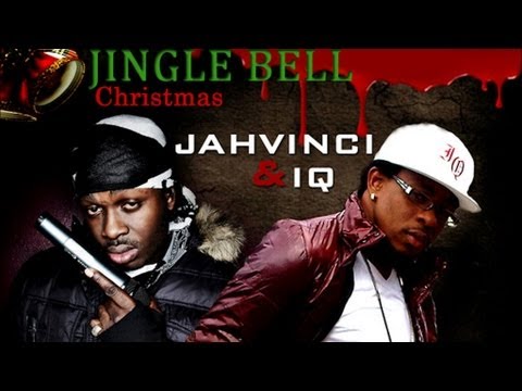 Jah Vinci Ft. IQ - Jingle Bell - Oct 2012