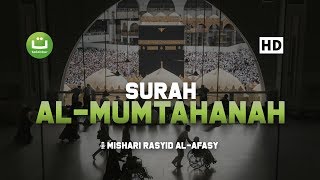 Download lagu Surah Al Mumtahanah - Mishari Rasyid Al-Afasy | Tadabbur Daily mp3