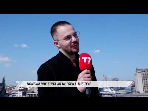 SEVENBIZZ | Nonejm dhe Zhita në “Spill the Tea” | T7