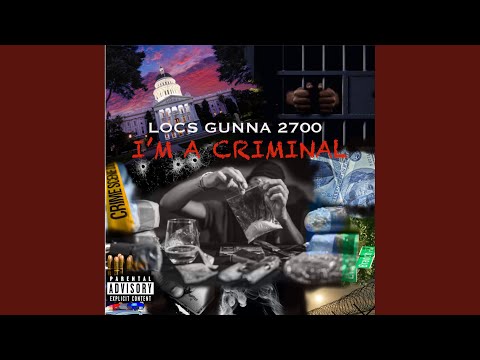 I'm A Criminal