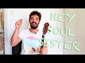 HEY SOUL SISTER - Ukulele tutorial - TRAIN your strumming
