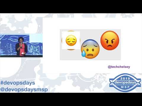 devopsdays Minneapolis 2019 - Chelsey McKinney - 100 Days, Racism, and Starting Over