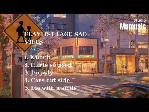 PLAYLIST LAGU SAD VIBES|| LAGU INGGRIS VIRAL TIKTΟΚ, ΚΑΜΝΗ,  TERBARU 2025