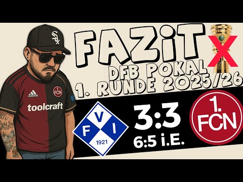 CONCLUSION | FV Illertissen : 1. FC Nuremberg 3:3 (6:5 on penalties) | 1st Round 2025/26 | DFB Cup