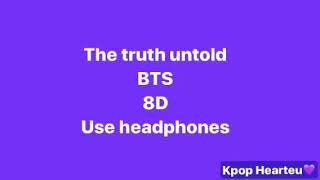 Download lagu BTS-the truth untold 8d use headphones(read description) mp3