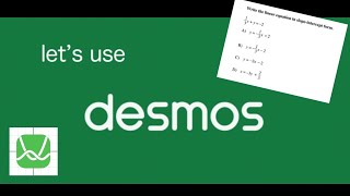 DESMOS Graphing Calculator - Finding an Equation in Slope-Intercept Form (Multiple Choice)