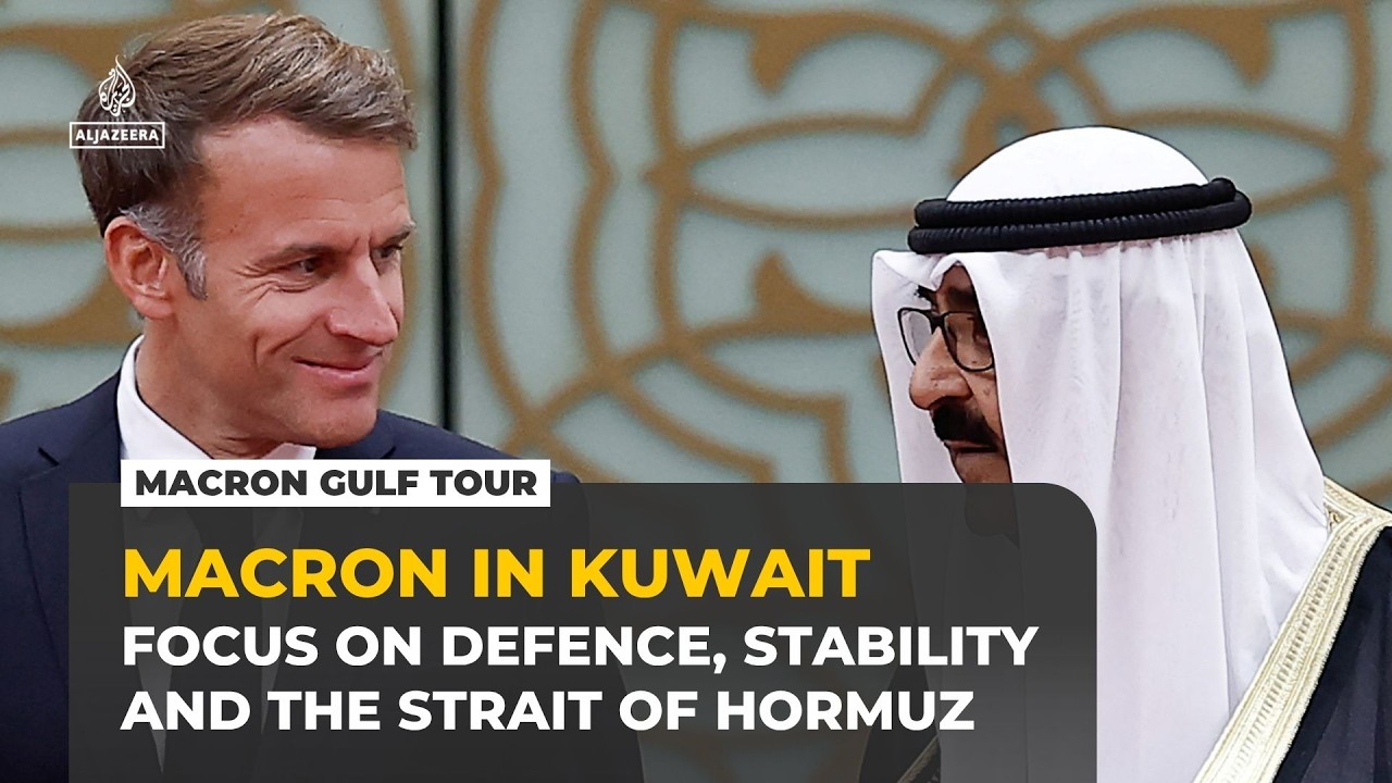 France’s Macron kicks off Gulf tour in Kuwait eyeing Strait of Hormuz security