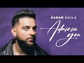 Karan Aujla Admirin You Unplugged Slowed Reverb Making Memories