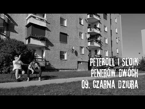 PeteRoll i Słoik - Czarna dziura