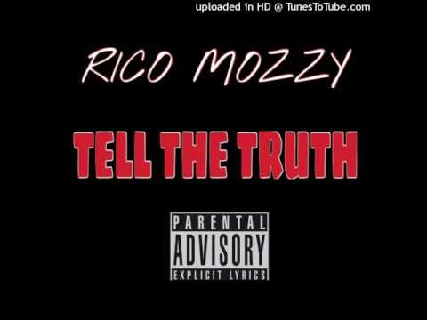 Rico Mazzi - Tell The Truth