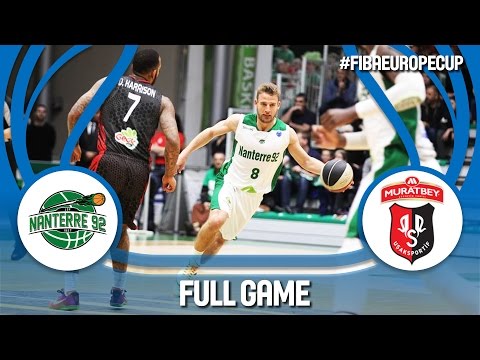 Nanterre 92 (FRA) v Muratbey Usak Sportif (TUR) - Quarter-Final - Full Game - FIBA Europe Cup 16/17