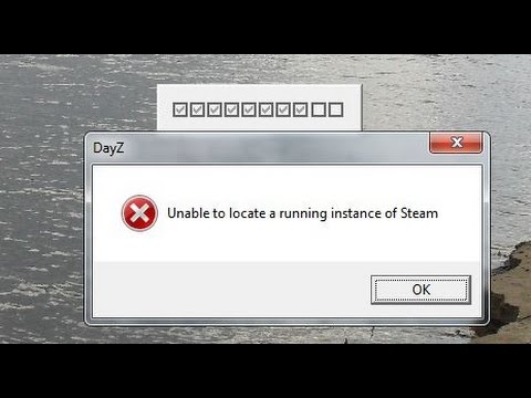 Day Z standalone исправление ошибки unable to locate a running instance of steam