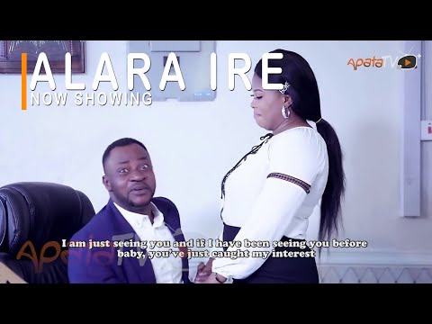 Alara Ire Latest Yoruba Movie 2022 Drama Starring Odunlade Adekola | Biola Adekunle|Tolulope Odubela