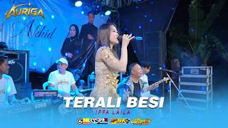 Download lagu TERALI BESI IFFA LAILA AURIGA MUSIC WEDDING AKHID & OCTA mp3 Download lagu TERALI BESI IFFA LAILA AURIGA MUSIC WEDDING AKHID & OCTA mp3