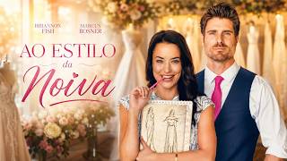 Ao Estilo da Noiva FILME COMPLETO DUBLADO | Filmes de Romance | Marcus Rosner & Rhiannon Fish