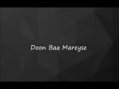 HEESTII DOON BAA MARAYSA
