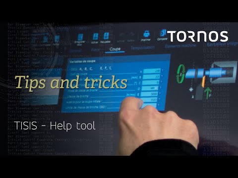 Tornos Tips & Tricks – TISIS Help