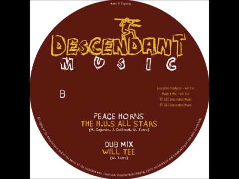 Will Tee - Peace Horns (feat H​.U.​S All Stars)