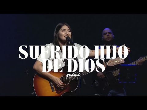 Sufrido Hijo de Dios por Bethel Music | Quimi con Sugar Creek en Español