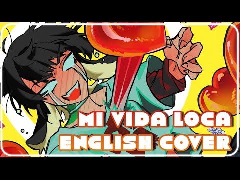 【ENGLISH COVER】MI VIDA LOCA - ALIEN STAGE  / MEAT