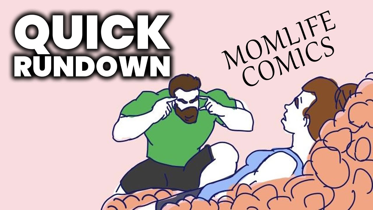 Momlife Comics | A Quick Rundown