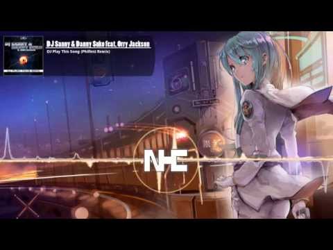 HD Nightcore - DJ Play This Song