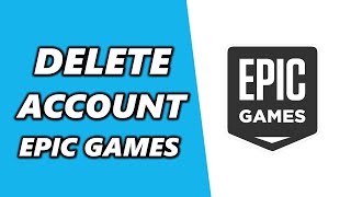 How to Delete Epic Games Account (2024)