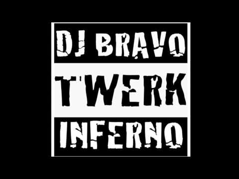 DJ Bravo - Twerk Inferno