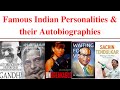 Famous Indian Personalities Their Autobiographies Books By Popular Indian Personalities