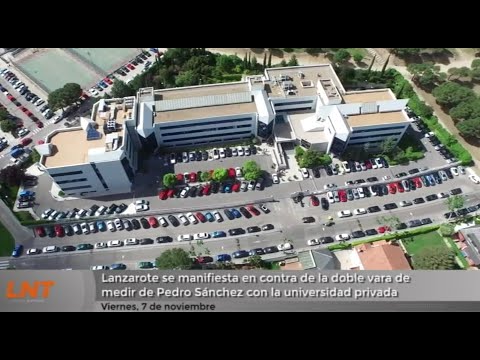 Lanzarote, en contra de la doble vara de medir de Sánchez con la universidad pública