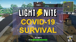 LIGHT⚡️NITE - COVID-19 Survival