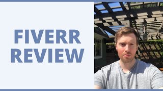 Fiverr Review - Should You Sell Your Services On This Platform?
