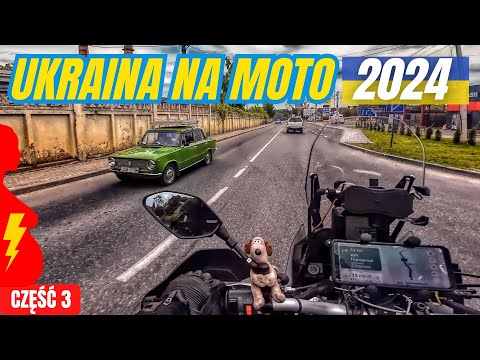 UKRAINE ON MOTO 2024 - Light in the Fridge - Part 3