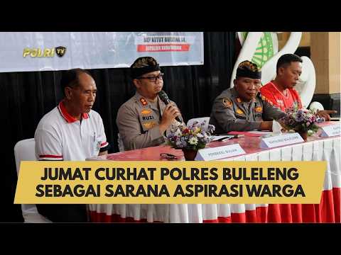 JUMAT CURHAT POLRES BULELENG SEBAGAI SARANA ASPIRASI WARGA