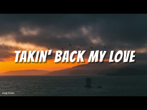 Enrique Iglesias - Takin' Back My Love (Lyrics) ft. Ciara