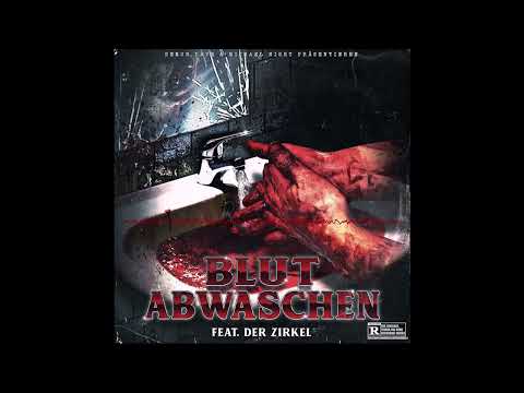 Demon-Dave x Michael Night (feat. Der Zirkel) - Blut Abwaschen