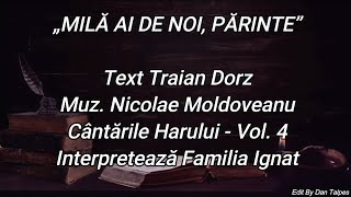 Milă ai de noi,Părinte!