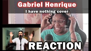 Gabriel Henrique - I Have Nothing Whitney Houston Cover Reaction ( A whole Vibe)