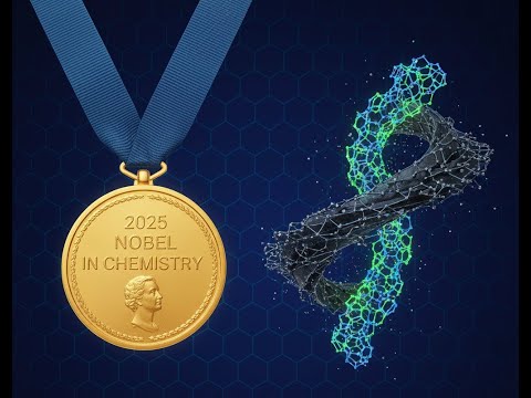 The Material That Won the 2025 Nobel Prize (MOFs Explained)