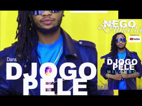 DJOGO PELE MILAMBO 