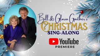 Gaither: Christmas Sing-A-Long 2023 [YouTube Special]