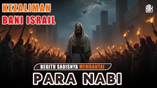Download lagu KISAH KELAM❗  Nabi-Nabi Allah yang Dibunuh oleh Kaum Bani Israil mp3