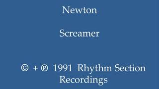 Newton - Screamer