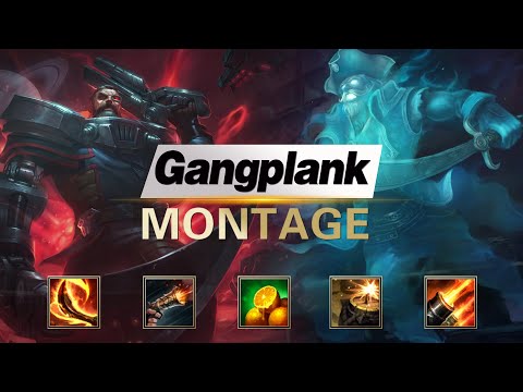 浪D/LangD Gangplank Montage | Best Gangplank Plays