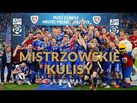 PIAST GLIWICE MISTRZEM POLSKI 2019 |  MISTRZOWSKIE KULISY🏆🥇🎬