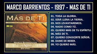 Marco Barrientos - 1997 - Mas de ti